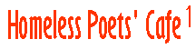 image: Homeless Poets Cafe - banner